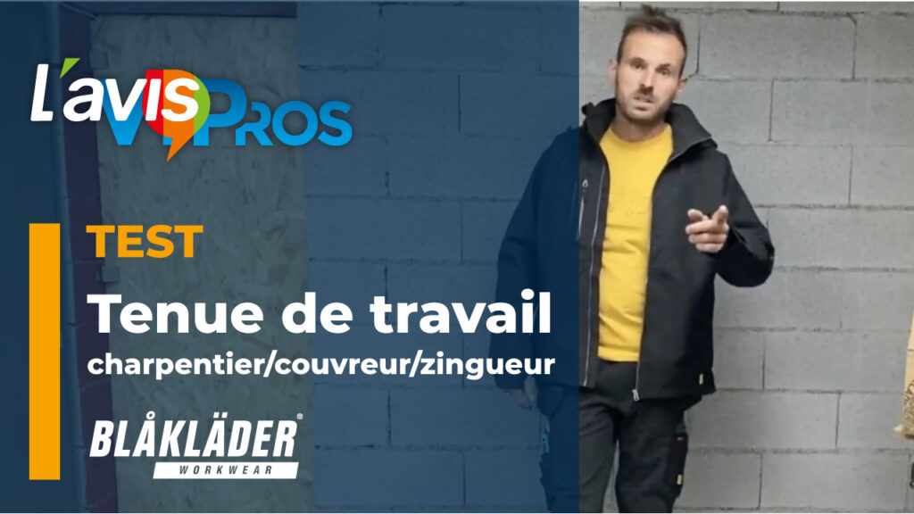 Test de la tenue de travail pour charpentier/couvreur/zingueur de Blakläder | L&rsquo;avisPros