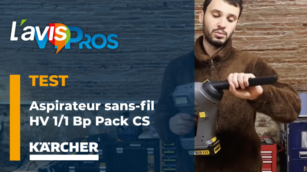 Test de l&rsquo;aspirateur sans-fil HV 1/1 BP de Kärcher | L&rsquo;avisPros