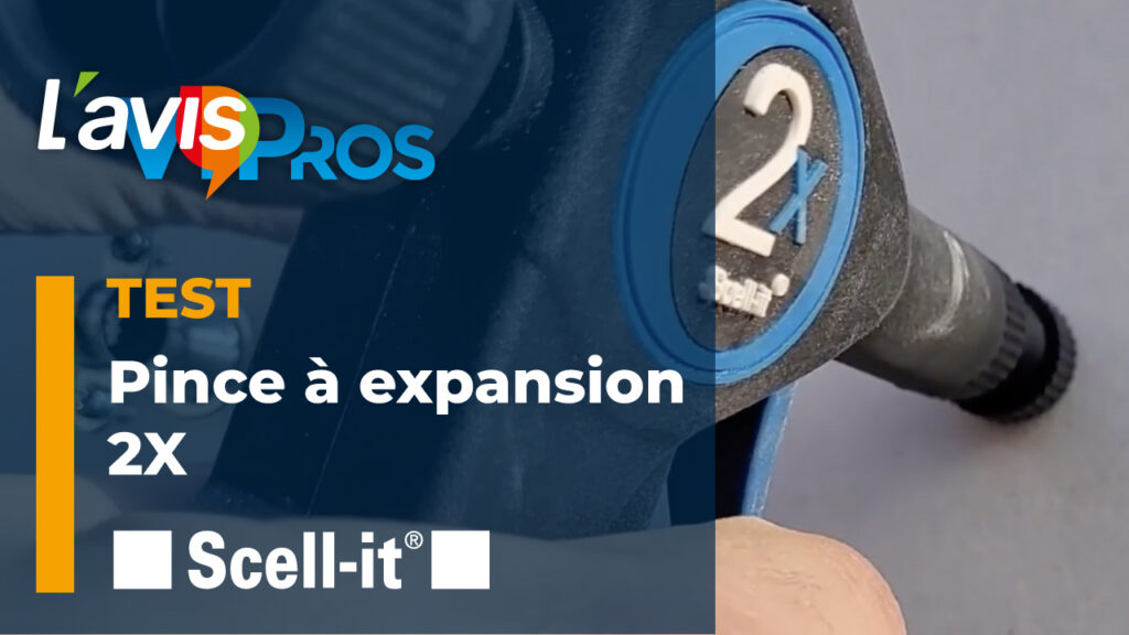Test de la pince à expansion 2X de Scell-It | L&rsquo;AvisPros