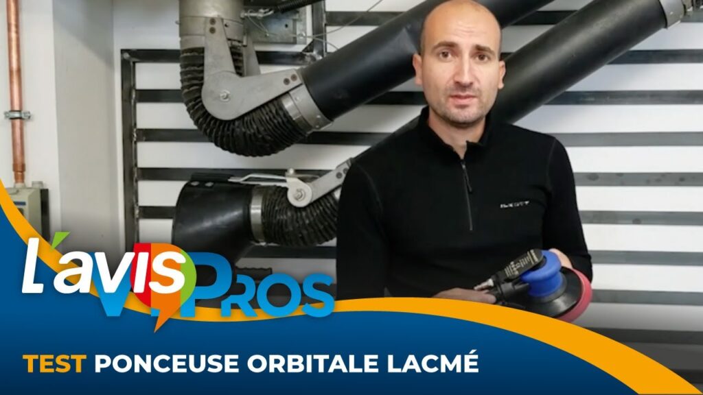 Test de la Ponceuse orbitale Ind Ø 155mm de Lacmé | L&rsquo;avisPros