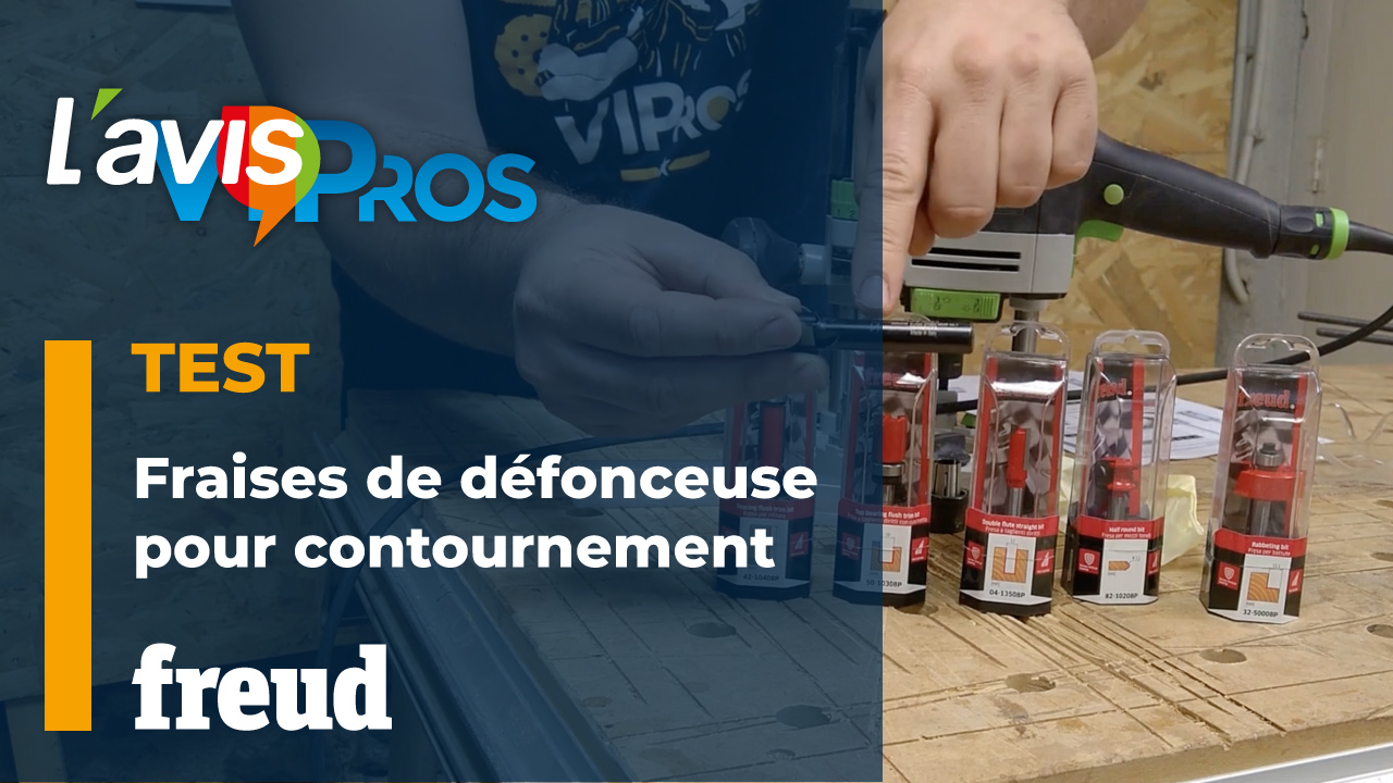 Test de la lame des fraises pour contournage Freud | L&rsquo;avisPros