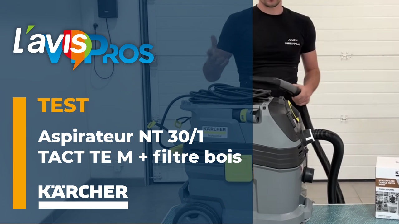 Test de l&rsquo;aspirateur eau et poussières NT 30/1 TACT TE M de Kärcher | L&rsquo;avisPros