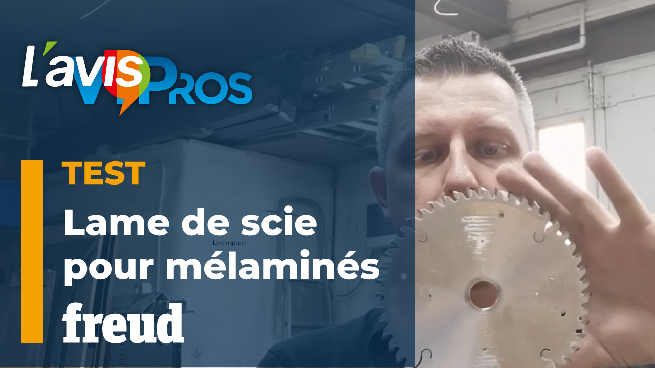 Test de la lame de scie circulaire portative pour mélaminés Freud | L&rsquo;avisPros