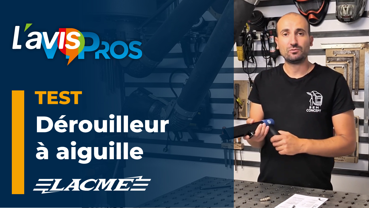 Test du dérouilleur à aiguilles de Lacmé | L&rsquo;avisPros