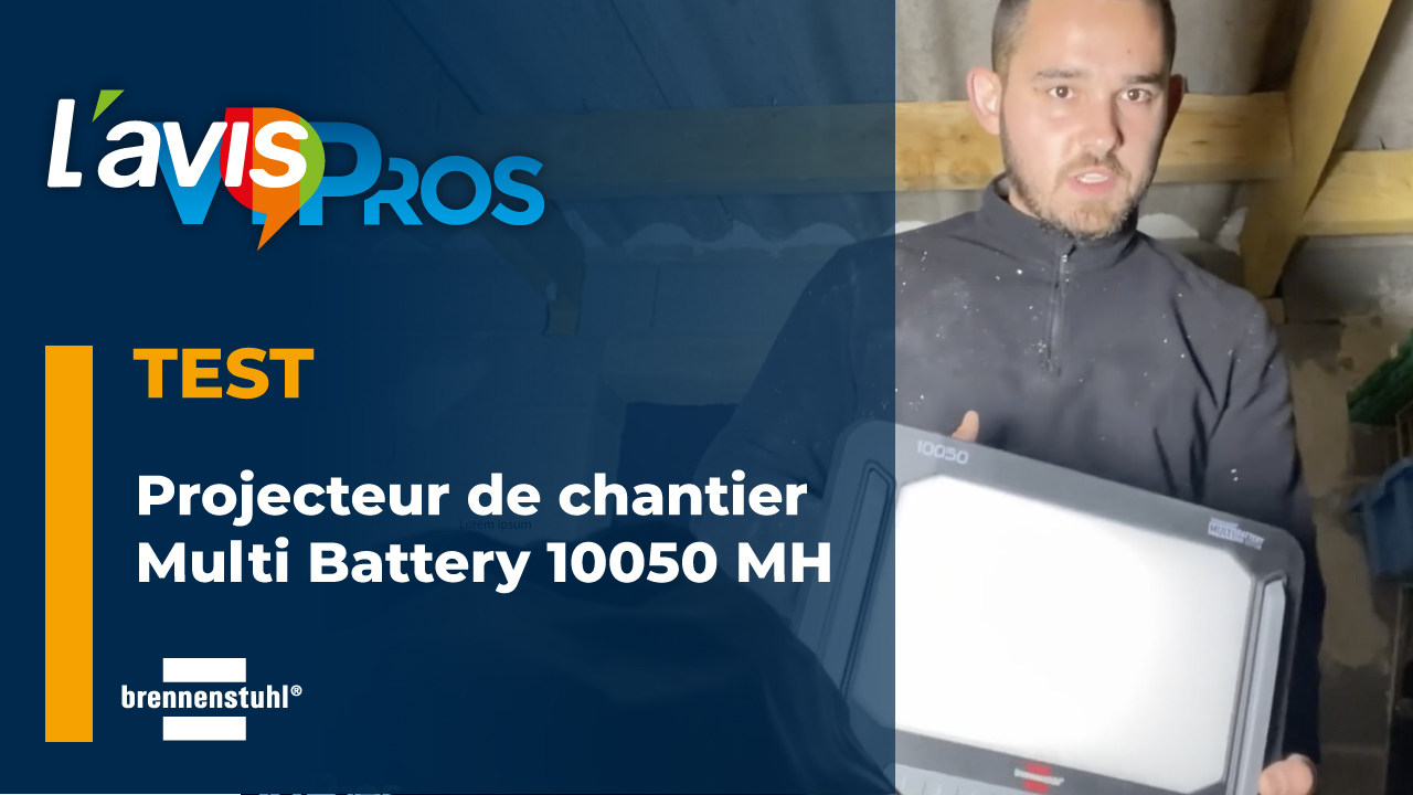 Test du projecteur LED Multi Battery 10050 MH Hybride de Brennenstuhl | L&rsquo;AvisPros