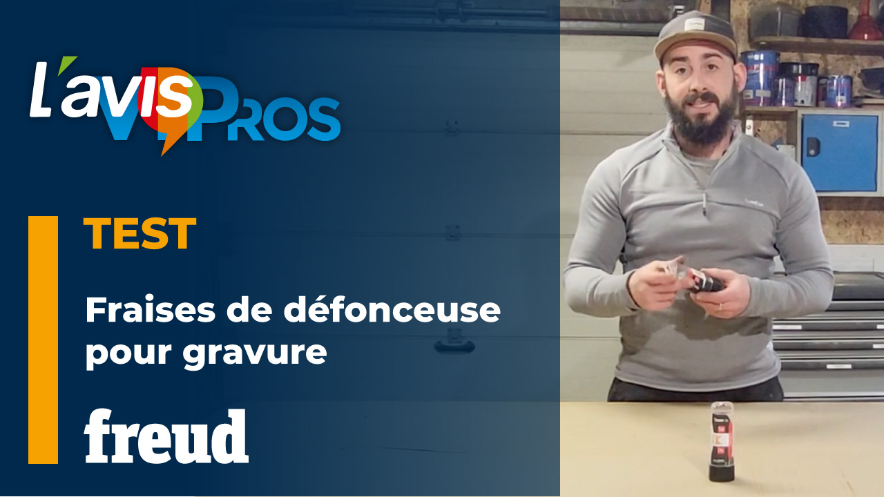 Test des fraises de défonceuse pour gravure de Freud | L&rsquo;avisPros