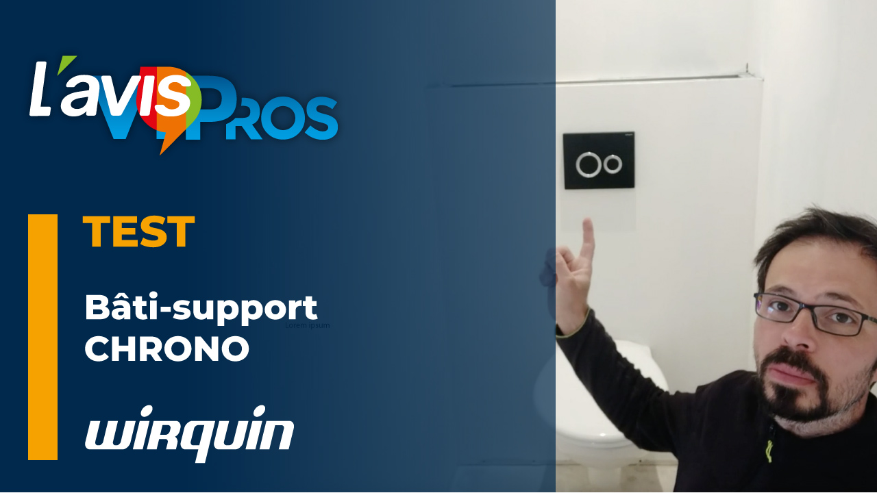 Test du Bâti-support Chrono de Wirquin | L&rsquo;avisPros