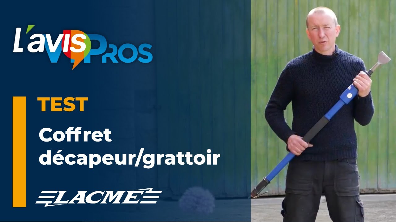 Avis sur le coffret décapeur/grattoir de Lacmé