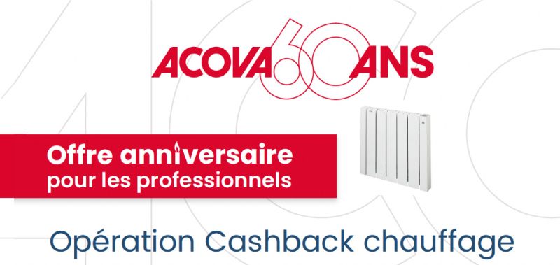 Installateurs : profitez d&rsquo;offres Cashback exclusives avec l&rsquo;offre de fin d&rsquo;année Acova !