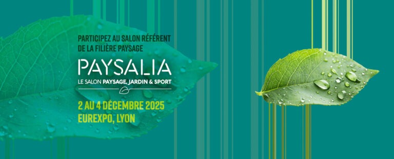 Paysalia 2025 : le rendez-vous incontournable des professionnels du paysage